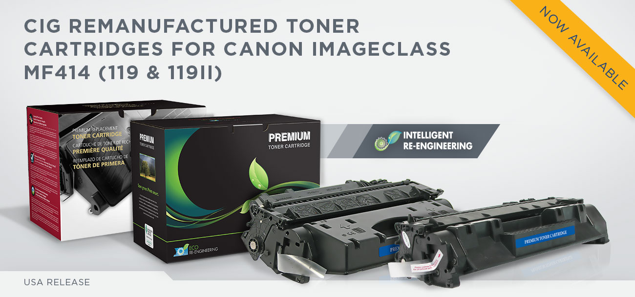 CIG REMANUFACTURED TONER CARTRIDGES FOR CANON imageCLASS MF414 (119 & 119II)